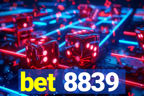 bet 8839